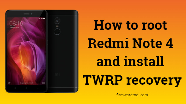 how to root redmi note 4