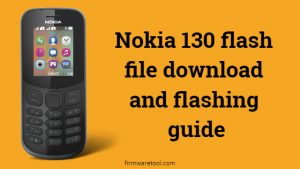 Nokia 130 flash file download